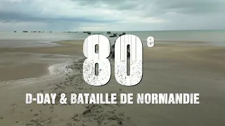 80e ANNIVERSAIRE DU DEBARQUEMENT EN NORMANDIE - ON Y EST PRESQUE