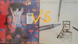 Paul McCartney's "Tug Of War" vs. "Pipes of Peace"