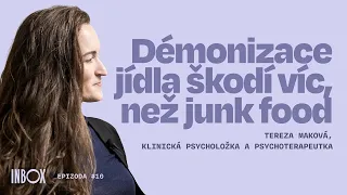 Démonizace jídla škodí víc, než špatná strava, říká psychoterapeutka Tereza Maková