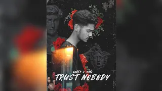 Trust Nobody - GOREY X YABI