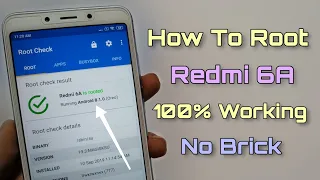 How To Root Redmi 6A Without Brick 100% Working Method 😎😎