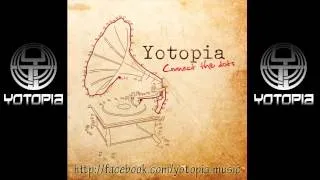 01 Yotopia -  Spunk