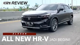 KOK ALL NEW HONDA HR-V JADI BEGINI SIH? KAMI KUPAS ALASANNYA DAN RASANYA GENERASI TERBARU HR-V