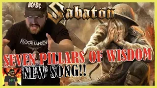 A Printing Press?! | Sabaton - Seven Pillars of Wisdom (Official Lyric Video) | REACTION