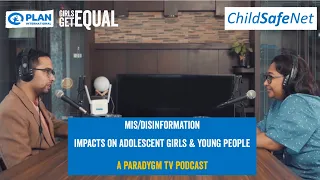 Misinformation & Disinformation - ChildSafeNet & Plan Nepal Podcast