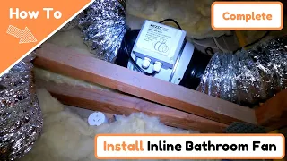 How To Install an Inline Bathroom Fan