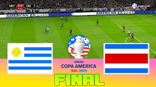 URUGUAY vs COSTA RICA - Final Copa America 2024 | Full Match All Goals | Football Match