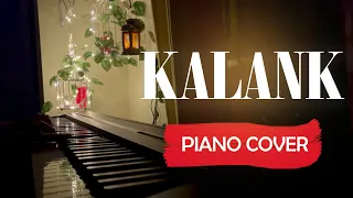 Kalank | Piano Cover | Title Track | Arijit Singh | Pranoy Dutta