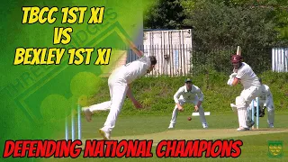 DEFENDING CHAMPIONS! | TBCC 1st XI vs Bexley 1st XI | ECB National Cricket Highlights