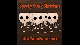 (INSTRUMENTAL) Spooky Scary Skeletons (Miss MasterPeace Remix)