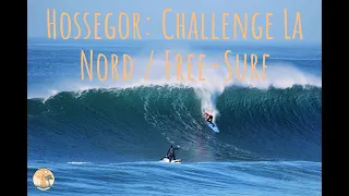 Challenge Rip Curl La Nord 24 et 25 janvier 2024 - Compétition et Free Surf à Hossegor