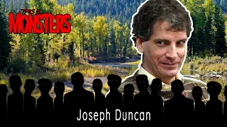 Joseph Duncan : The Monster in the Night