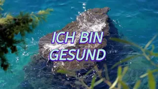 10 “ICH BIN“ Affirmationen für Gesundheit - Schau auch in die Beschreibung!