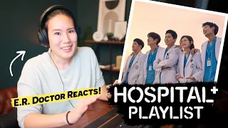 ER Doctor Reacts: HOSPITAL PLAYLIST