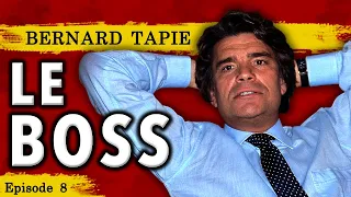 🇫🇷 Bernard Tapie : L'Histoire d'une GRANDE gueule aux 1000 VIES ! - Success Story - S1 Ep.8