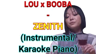 LOU x BOOBA-ZENITH (Instrumental/Karaoke Piano)