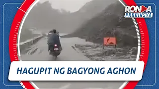 RONDA PROBINSYA: Hagupit ng Bagyong Aghon