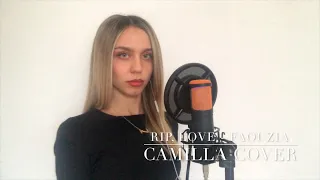 Camilla - RIP, Love (Faouzia Cover)
