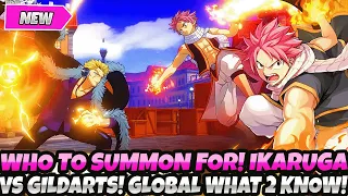 *DON'T MAKE THIS MISTAKE!* WHO TO SUMMON FOR! IKARUGA VS GILDARTS! (Fairy Tail Fierce Fight)