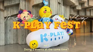 K-Play Fest Artist Alley Vlog | how much $$, selling at 3 events in a week