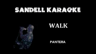 Pantera - Walk [Karaoke]