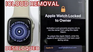 APPLE WATCH CÓMO REMOVER ICLOUD 2024