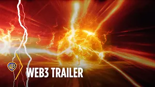 The Flash Web3 Experience Trailer | Warner Bros. Entertainment