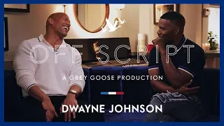 OFF SCRIPT a Grey Goose Production | Jamie Foxx & Dwayne Johnson
