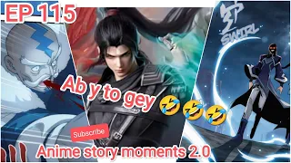 Battle through the heavens Season 5 episode 115 explain in Hindi.#animestorymoments2.0,#anime,#btth