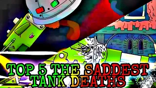 Top 5 The Saddest Tank Deaths/Топ-5 самых печальных смертей танков @HomeAnimations