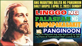 LINGGO NG PALASPAS | APRIL 2, 2023 | ANG MABUTING BALITA NG PANGINOON | ANG SALITA NG DIYOS | FSMJ