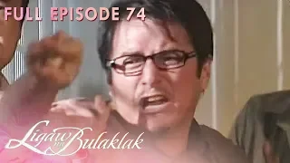 Full Episode 74 | Ligaw Na Bulaklak