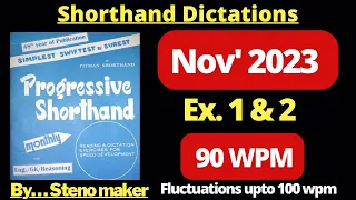 #1 & 2 #November 2023 Progressive magazine #90 wpm English shorthand dictation #ssc #DRDO #ssc steno
