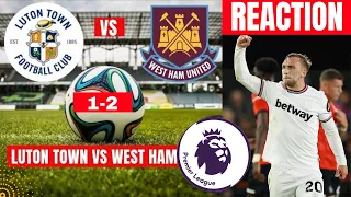 Luton Town vs West Ham 1-2 Live Stream Premier League Football EPL Match Score Commentary Highlights