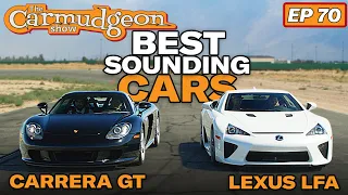 The World's Best Sounding Cars  —The Carmudgeon Show with Cammisa and Derek from ISSIMI Ep. 70