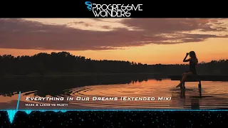 Mark & Lukas vs Musty - Everything In Our Dreams (Extended Mix) [Music Video] [Emergent Shores]