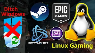 Linux Gaming Overview - It's so good I finally ditched Windows!