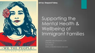 Supporting the Mental Health and Wellness of Immigrant Families