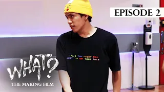 SB19 What?: The Making Film | Ep. 2