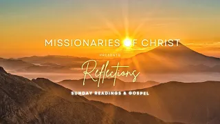 November 13, 2022 Readings and Gospel Reflections
