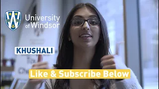 UWindsor Student Vlog: Meet our Student Ambassador Khushali