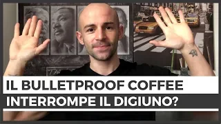 Il Bulletproof Coffee interrompe il digiuno intermittente?