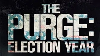Review #108 The Purge: Election Year (2016)