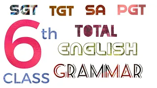 6th class total Grammar for SA TGT PGT SGT I AP DSC 2018 ENGLISH