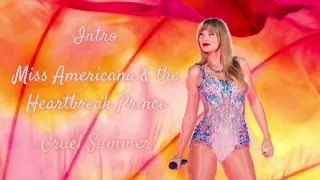 Intro / Miss Americana & the Heartbreak Prince / Cruel Summer - Live Audio From TS | The Eras Tour