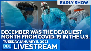 DBL Early Show | Tuesday January 5, 2021