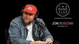 Jon Buscemi | The Nine Club With Chris Roberts - Episode 84