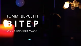 Томмі Версетті - Вітер (LAUD x ANATOLII KOZAK)