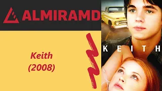 Keith - 2008 Trailer