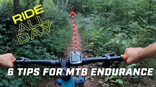 6 Tips For All Day MTB Endurance